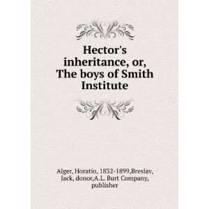   , Jack, donor,A.L. Burt Company, publisher Alger:  Books