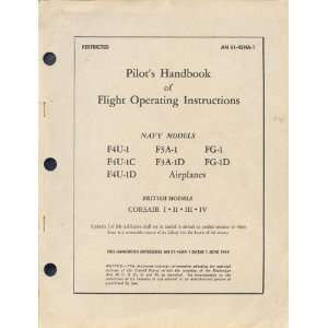 Vought F4U  Corsair  Aircraft Flight Pilots Handbook Manual Sicuro 