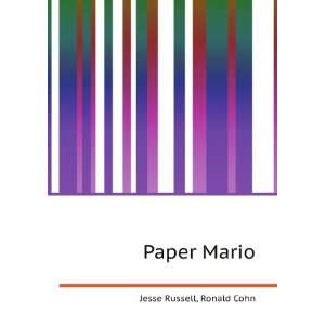 Paper Mario (Nintendo 3DS) Ronald Cohn Jesse Russell  