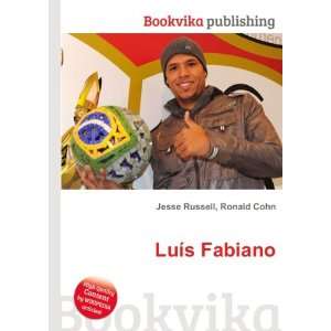  LuÃ­s Fabiano: Ronald Cohn Jesse Russell: Books