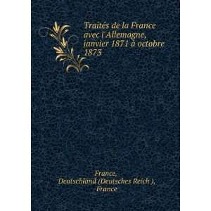     octobre 1873 Deutschland (Deutsches Reich ), France France Books