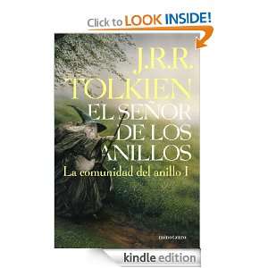 El Señor de los Anillos, I. La Comunidad del Anillo (Spanish Edition 