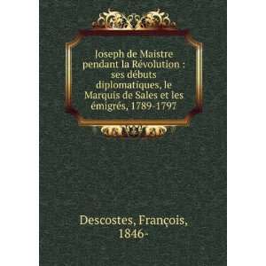  Joseph de Maistre pendant la RÃ©volution  ses dÃ©buts 