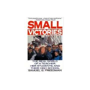  Small Victories Samuel G Freedman Books