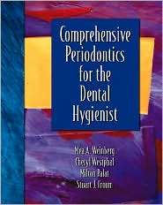 Comprehensive Periodontics for the Dental Hygienist, (0838515541), Mea 