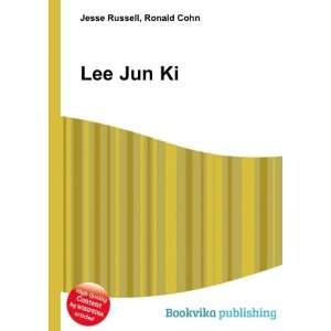  Lee Jun Ki: Ronald Cohn Jesse Russell: Books