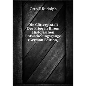   (German Edition) (9785877854727) Otto E Rudolph Books