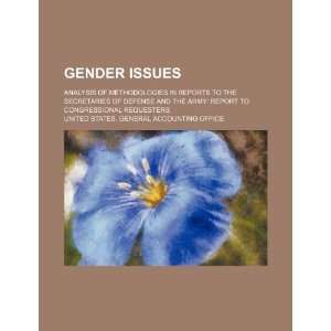  Gender issues analysis of methodologies in reports to the 
