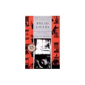   Givers A Novel (Paperback, 2003) 3rd EDITION Anzi Yszisrsk Books