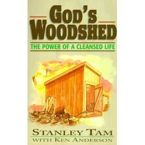   Woodshed The Power of a Cleansed Life [Paperback] Stanley Tam Books