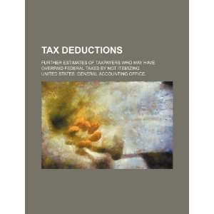  Tax deductions further estimates of taxpayers who may 