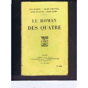   Paul Bourget Gerard D Houville Henri Duvernois Pierre Benoit: Books