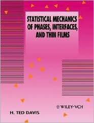 Statistical Mechanics of Phases, Interfaces and Thin Films 
