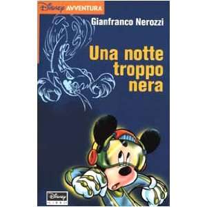   troppo nera (9788873096979) Gianfranco Nerozzi, N. Tosolini Books