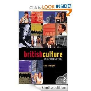 British culture An introduction David Christopher  
