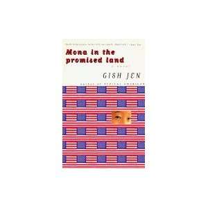  Mona in the Promised Land: Gish. Jen: Books