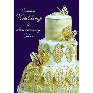  Creating Wedding & Anniversary Cakes Knightsbridge PME 