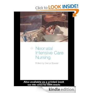 Neonatal Intensive Care Nursing: Glenys (Ed.) Boxwell, Glenys Boxwell 