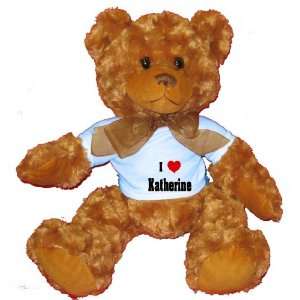  I Love/Heart Katherine Plush Teddy Bear with BLUE T Shirt 