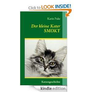 Der kleine Kater Smoky Katzengeschichte (German Edition) Karin Puke 