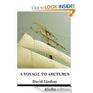 Voyage to Arcturus (Annotated) David Lindsay  Kindle 