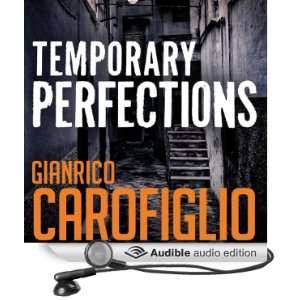  Temporary Perfections Guido Guerrieri Series, Book 4 