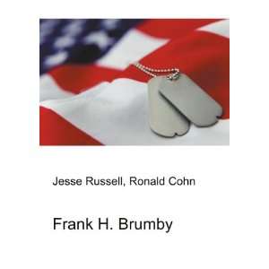 Frank H. Brumby Ronald Cohn Jesse Russell  Books