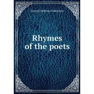  Rhymes of the poets Samuel Stehman Haldeman Books