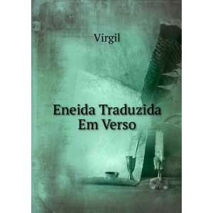  Eneida Traduzida Em Verso Virgil Books