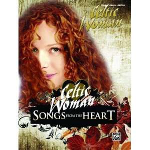  Celtic Woman Songs from the Heart (Piano / Vocal / Guitar 