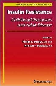 Insulin Resistance Childhood Precursors and Adult Disease 