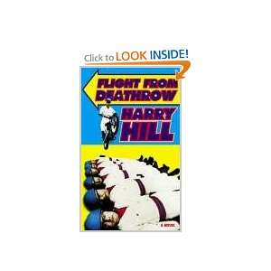  Flight from Deathrow (9780748108879) Harry Hill Books