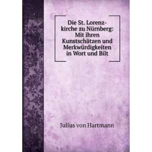  und MerkwÃ¼rdigkeiten in Wort und Bilt Julius von Hartmann Books