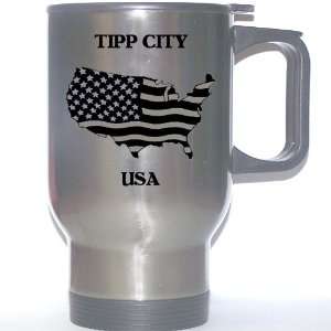  US Flag   Tipp City, Ohio (OH) Stainless Steel Mug 