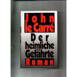   Gefährte The Secret Pilgrim (In German) John Le Carre Books
