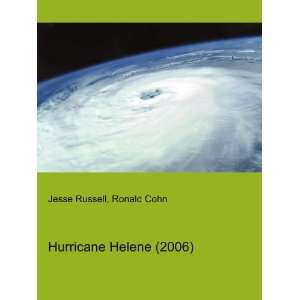 Hurricane Helene (2006) Ronald Cohn Jesse Russell  Books