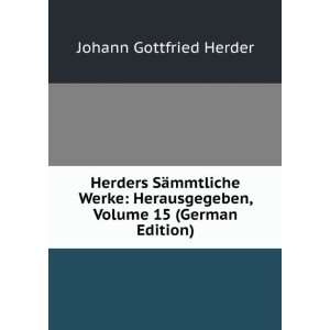   15 (German Edition) (9785876304766) Johann Gottfried Herder Books