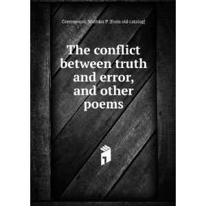  The conflict between truth and error, and other poems 