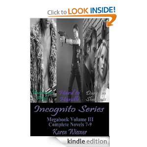 Incognito Series Megabook Volume III Karen Wiesner  