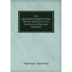   Humboldt (German Edition) (9785876436764) Heymann Steinthal Books