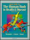 The Study Guide for The Human Body in Health and Disease, (0397551894 