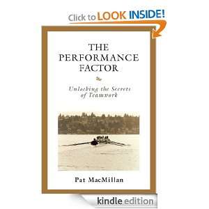 The Performance Factor Unlocking the Secrets of Teamwork Pat 