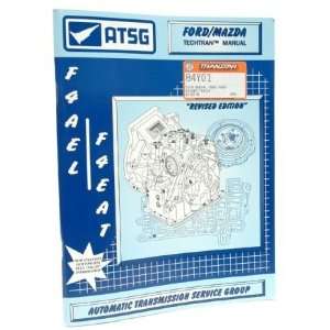  ATSG 83 F4EATTM Automatic Transmission Technical Manual 