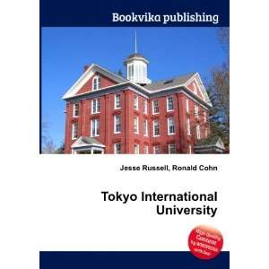  Tokyo International University Ronald Cohn Jesse Russell 