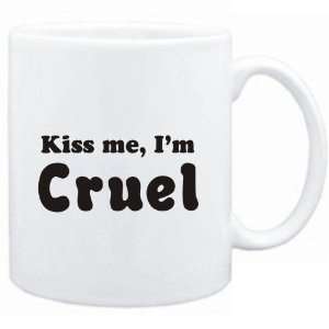    Mug White  KISS ME, Im cruel  Adjetives