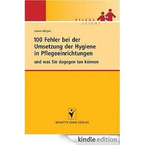 100 Fehler bei der Umsetzung der Hygiene in Pflegeeinrichtungen und 
