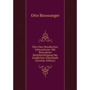   Der Kindlichen Altersstufe (German Edition) Otto Binswanger Books