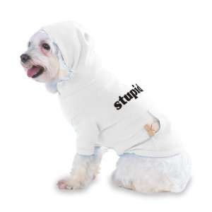  stupid Hooded T Shirt for Dog or Cat LARGE   WHITE Pet 