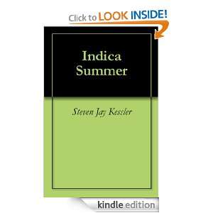 Indica Summer Steven Jay Kessler  Kindle Store