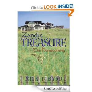 Zandis TreasureThe Homecoming Nick T. Byrd  Kindle 